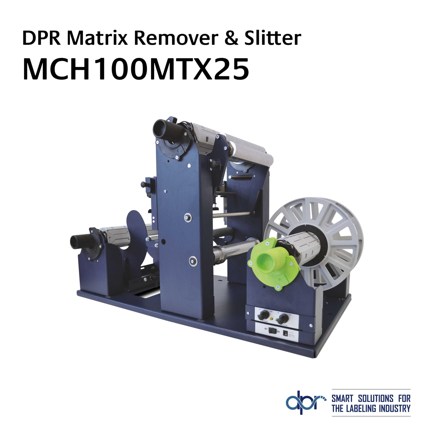 DPR Label - Matrix Remover & Slitter