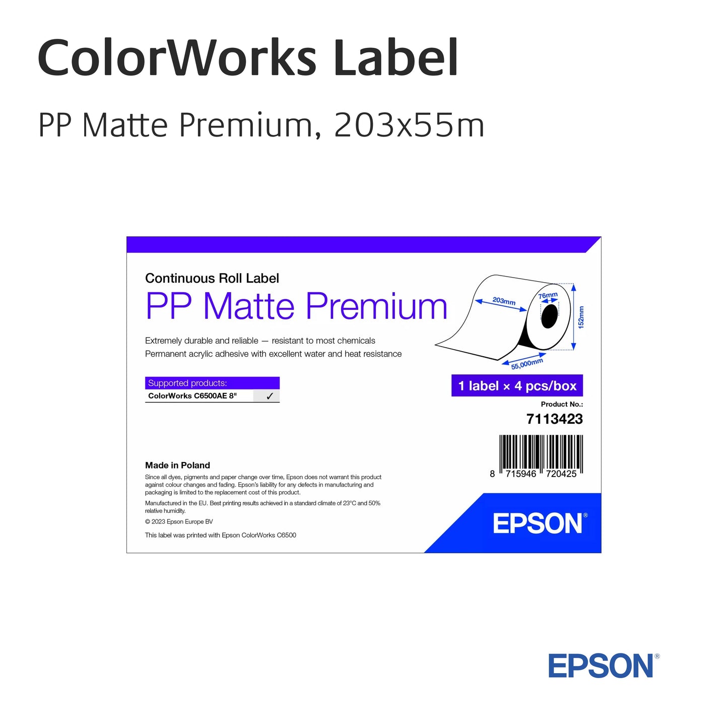 7113423 - Epson, Etikettenrolle, PP matte Premium, 203mm, Continuous Roll