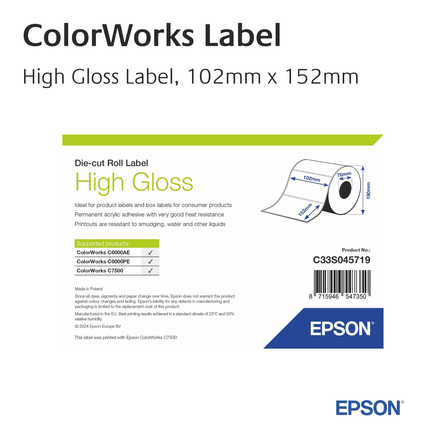 ColorWorks - High Gloss Label - C33S045719 - 102mm x 152mm