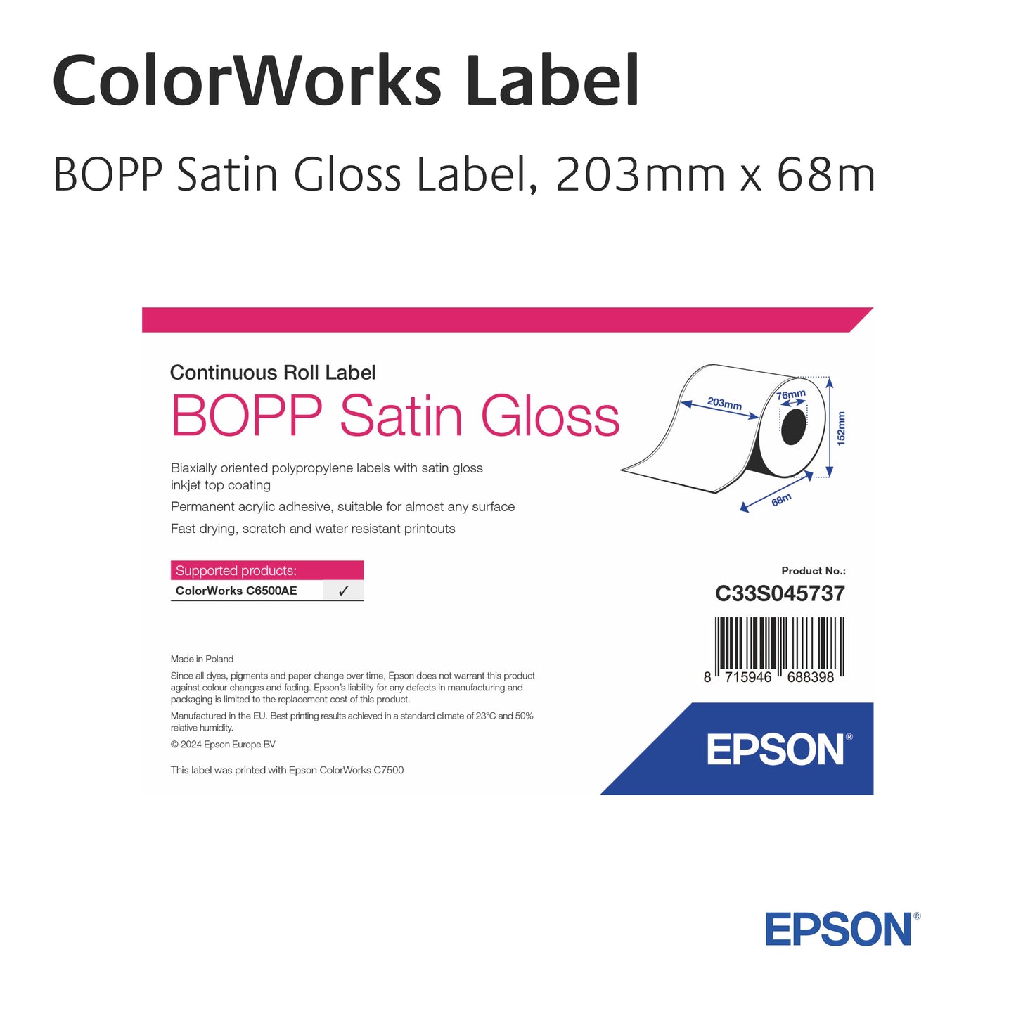 C33S045737 - Epson Etikettenrolle, BOPP Satin Gloss Label, 203mm, Continuous Roll