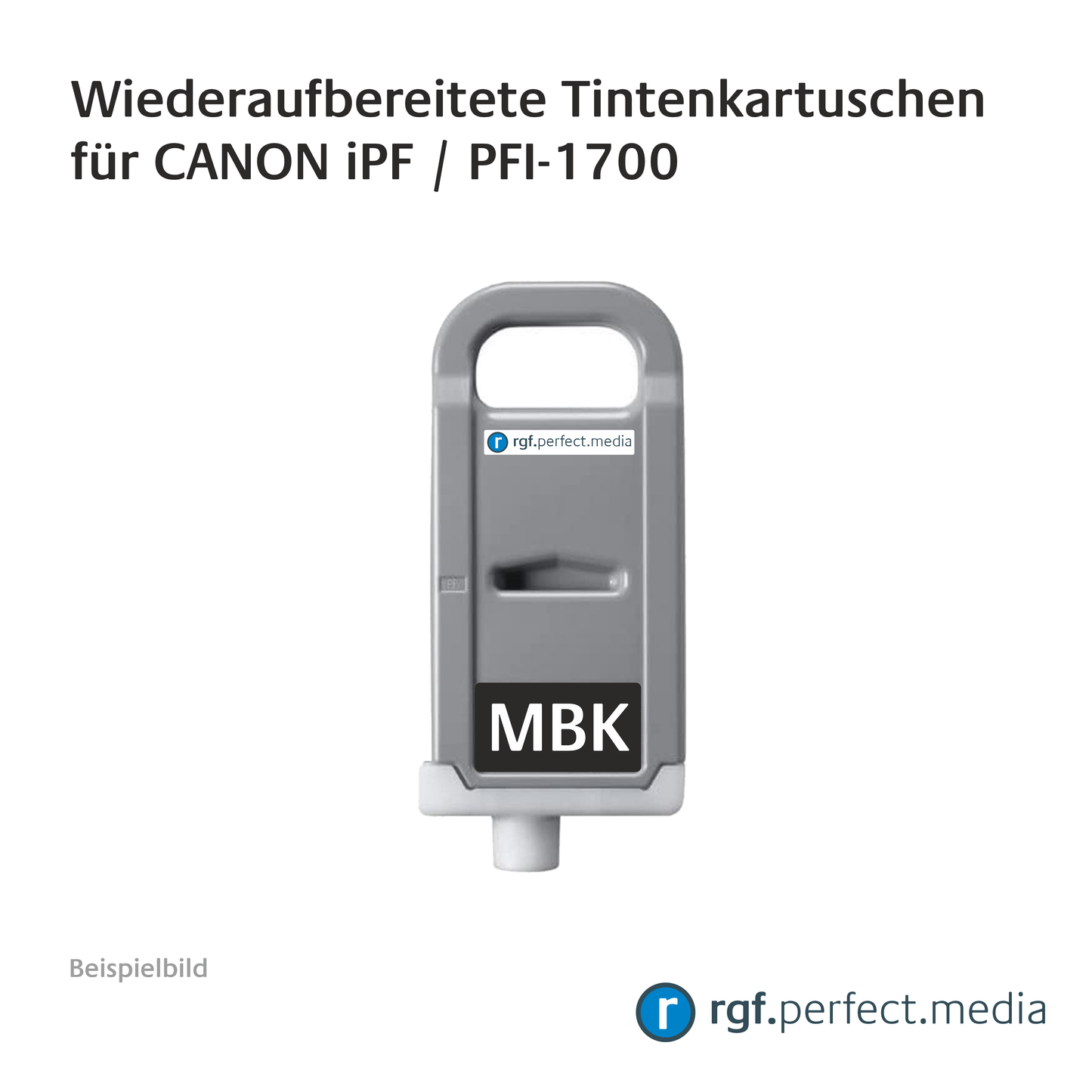 Wiederaufbereitete Tintenkartuschen No.1700 Serie kompatibel für Canon iPF - Serie