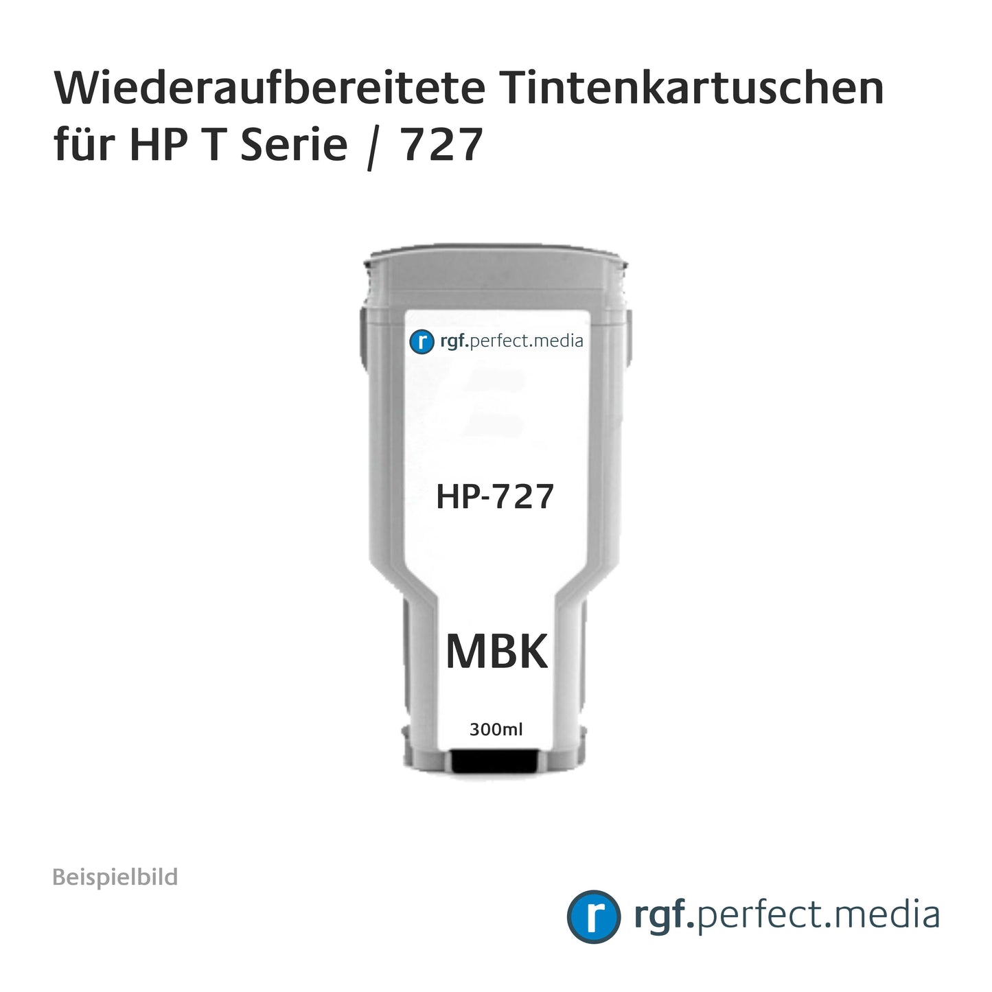 Wiederaufbereitete Tintenkartuschen No.727 Serie kompatibel für Hewlett Packard T-Serie