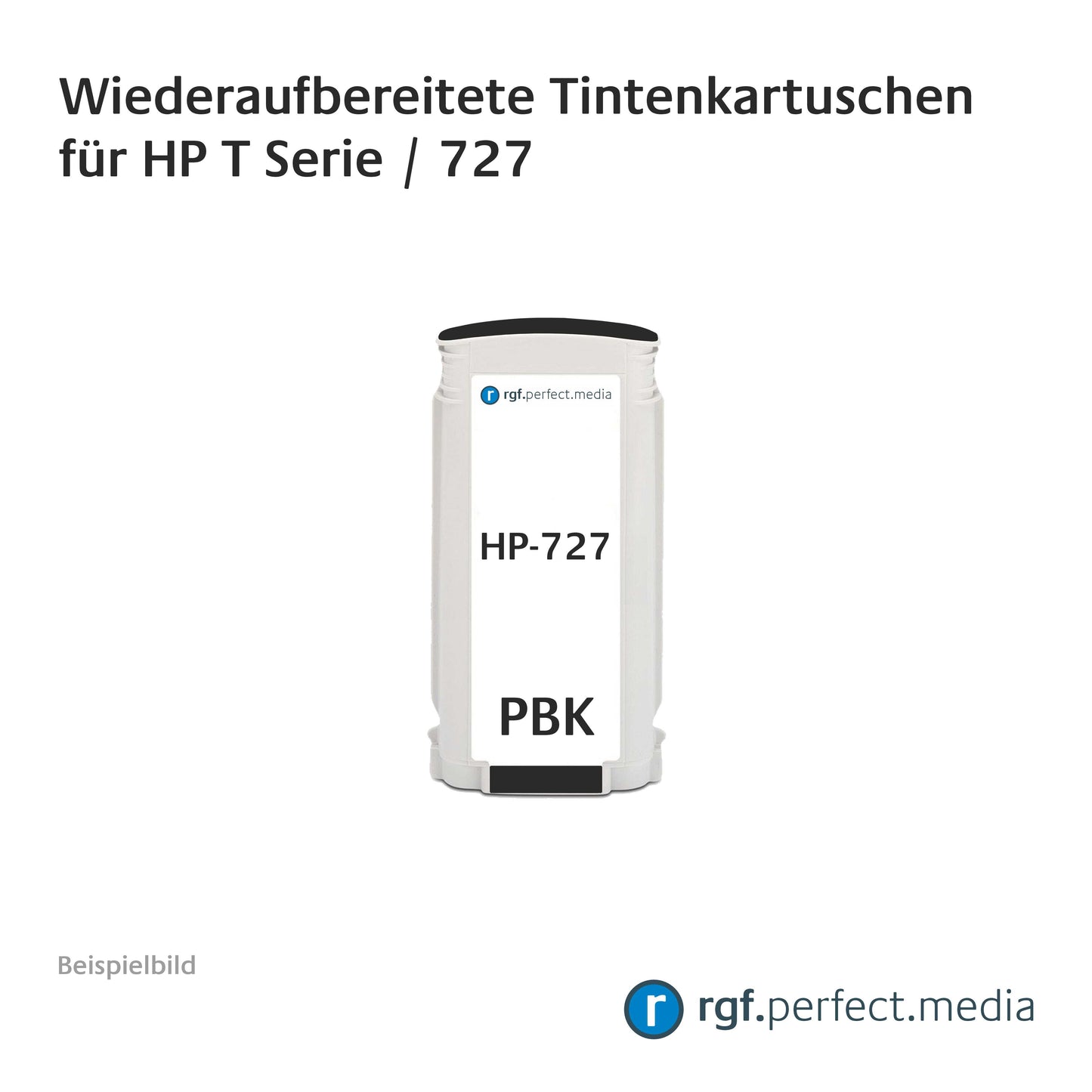 Wiederaufbereitete Tintenkartuschen No.727 Serie kompatibel für Hewlett Packard T-Serie