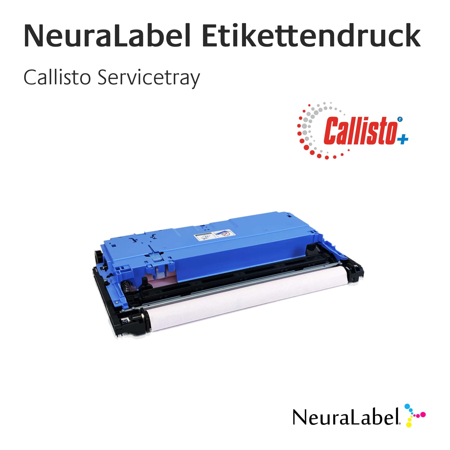 Service-Tray für Callisto Farbetikettendrucker