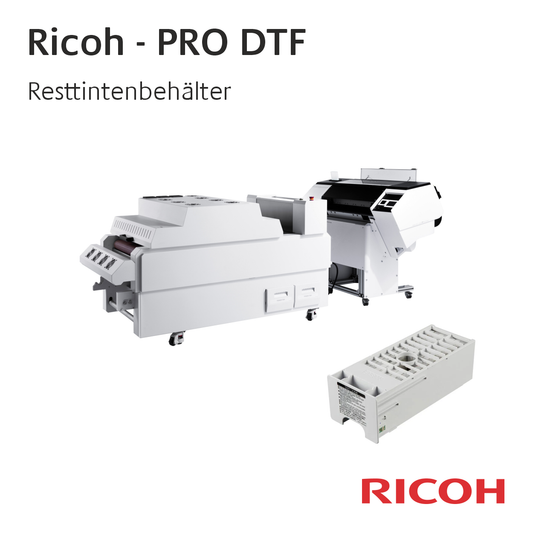 Ricoh PRO DTF - Resttintenbehälter