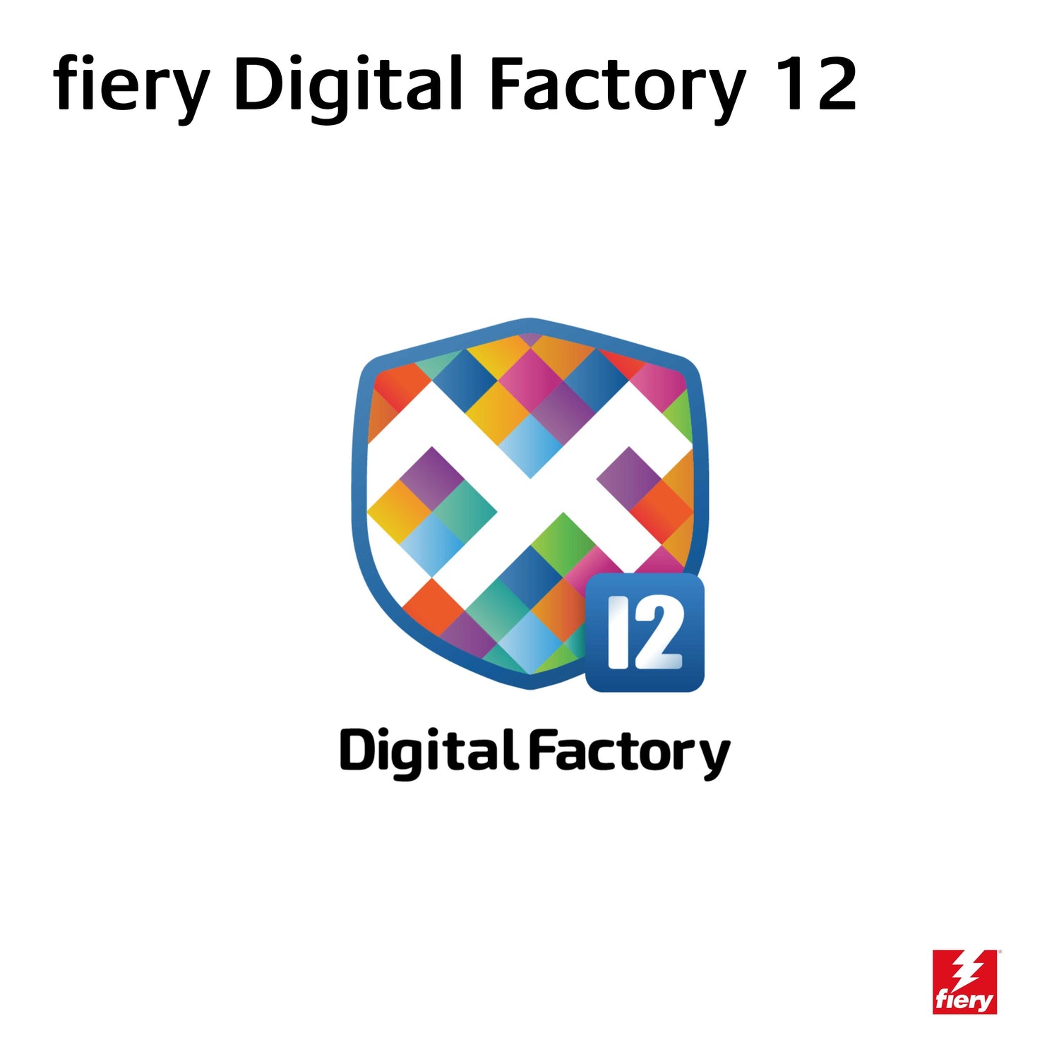 Fiery® Digital Factory 12 Add-Ons