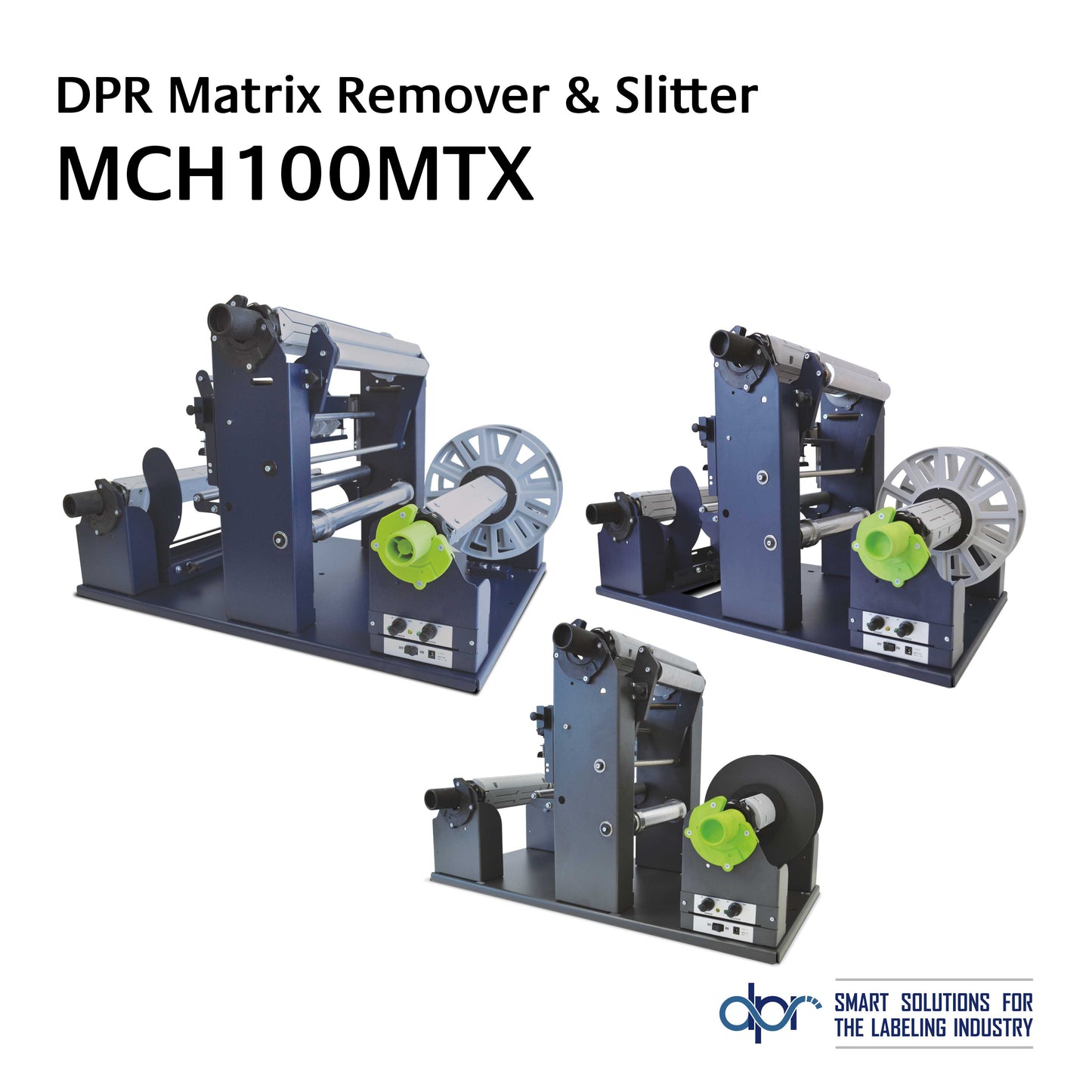 DPR Label - Matrix Remover & Slitter