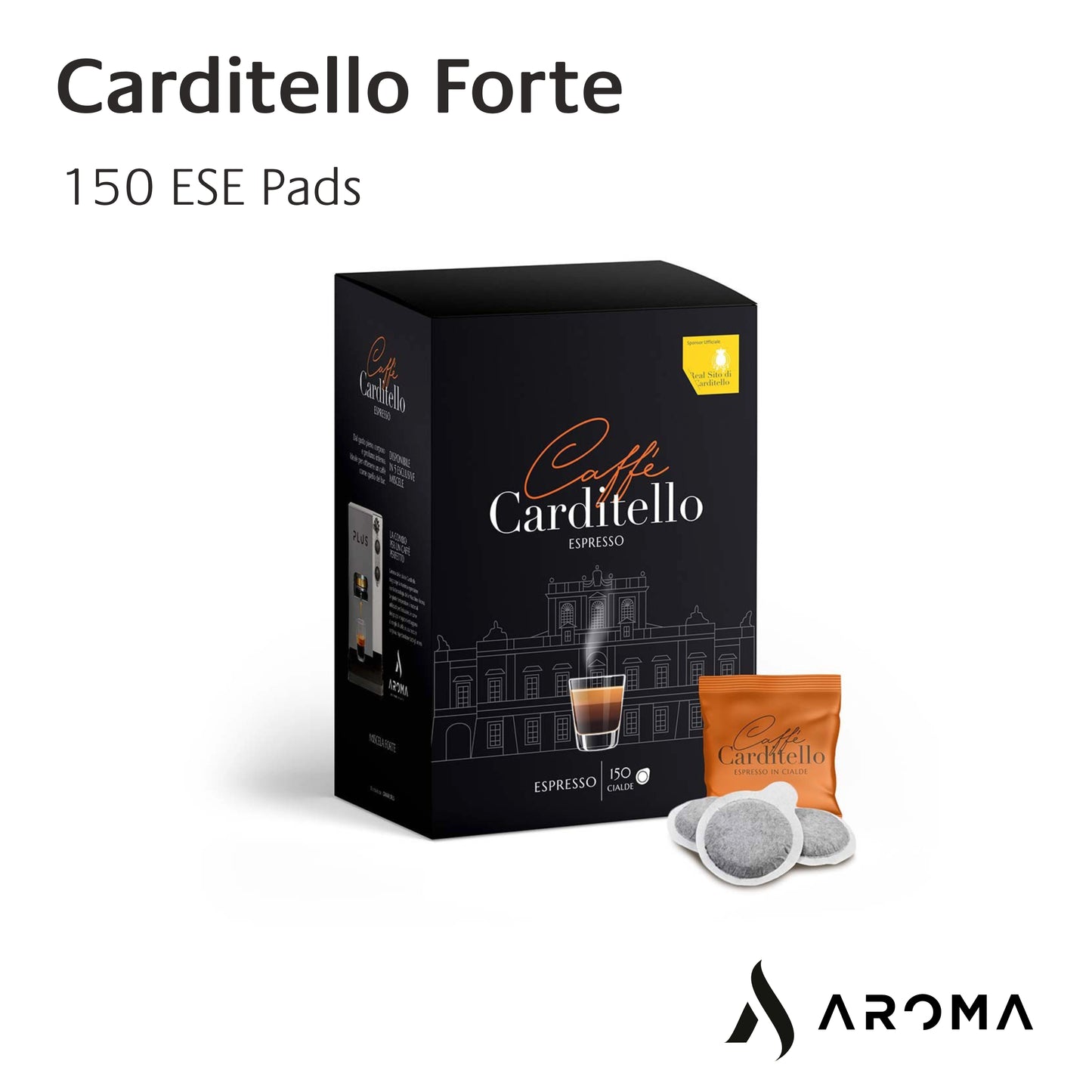 Aroma Carditello Forte Kaffee (150 Pad´s)