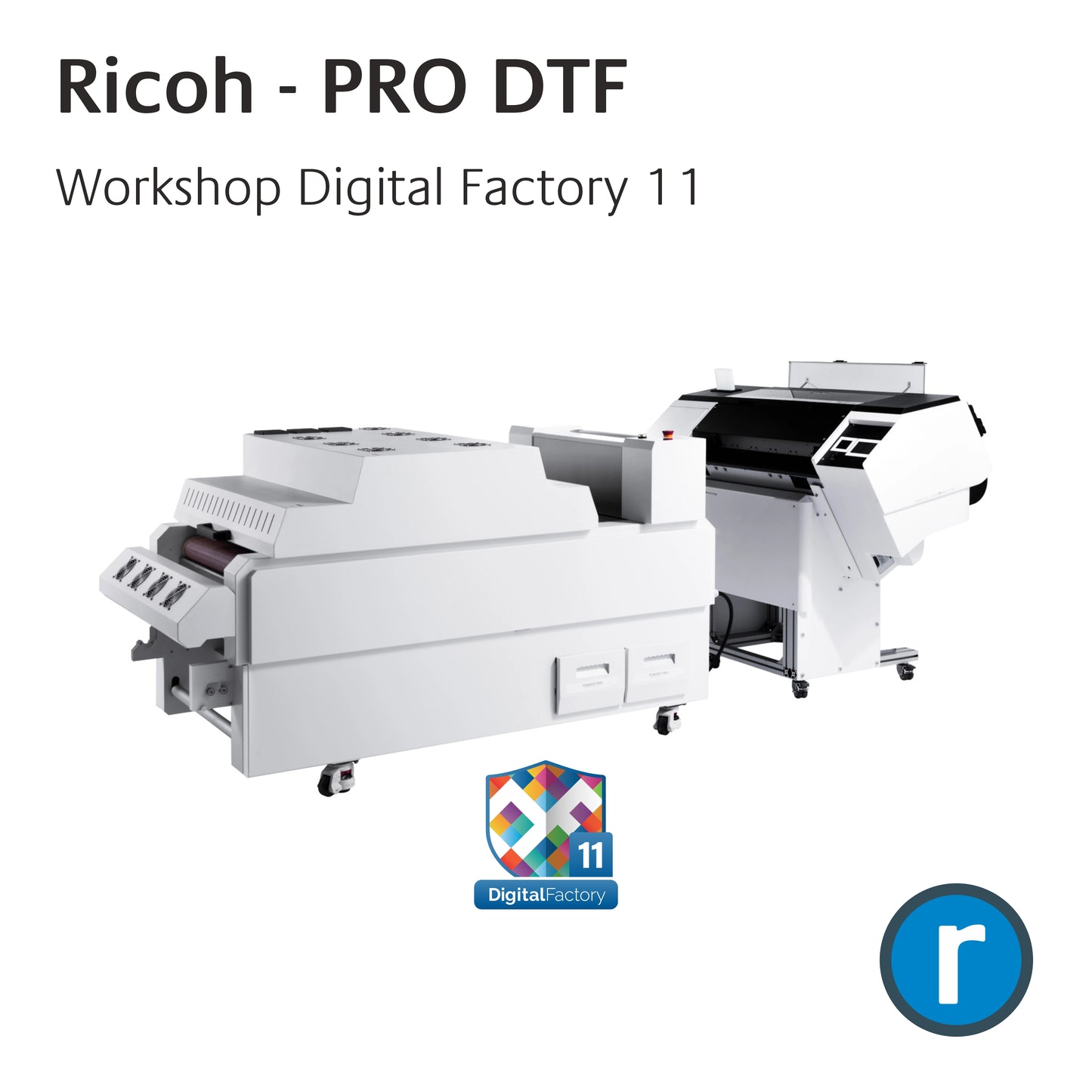 Ricoh PRO DTF RIP Workshop - Digital Factory