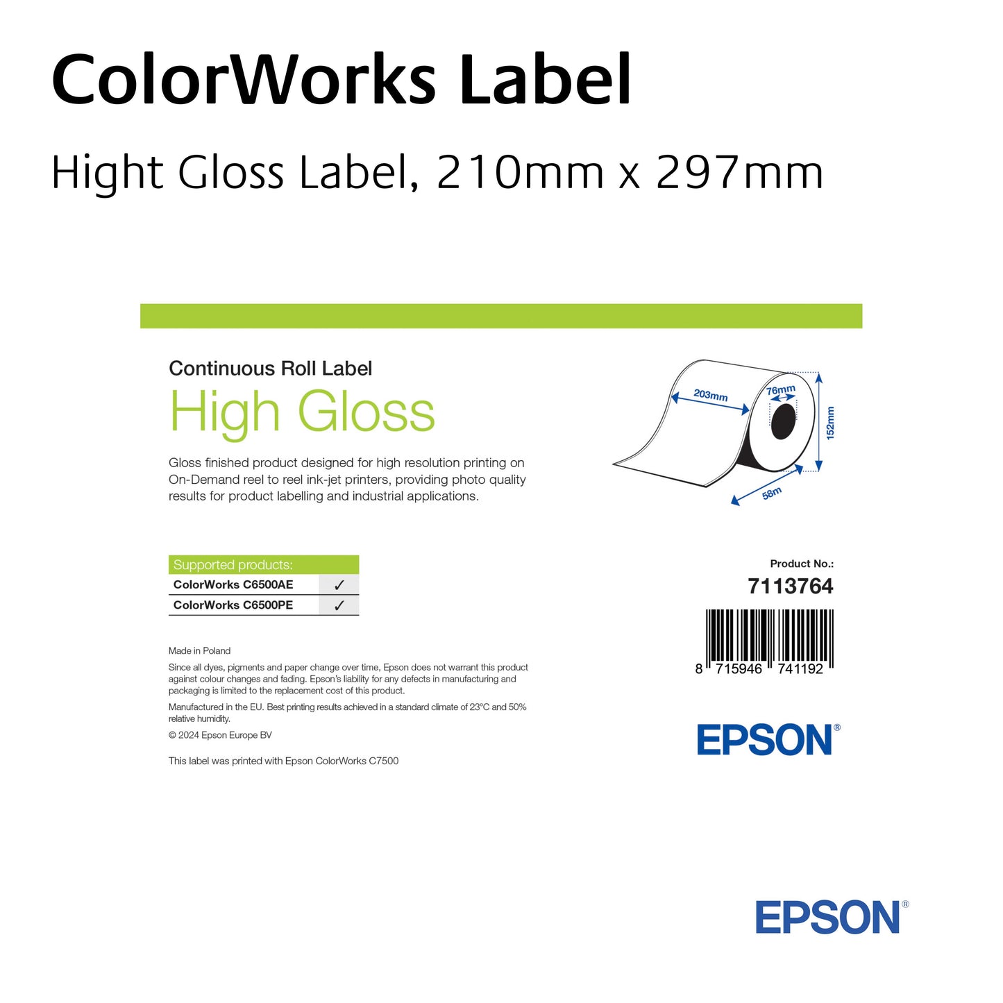 7113764 - High Gloss Label, Continuous Roll, 203mm x 60m