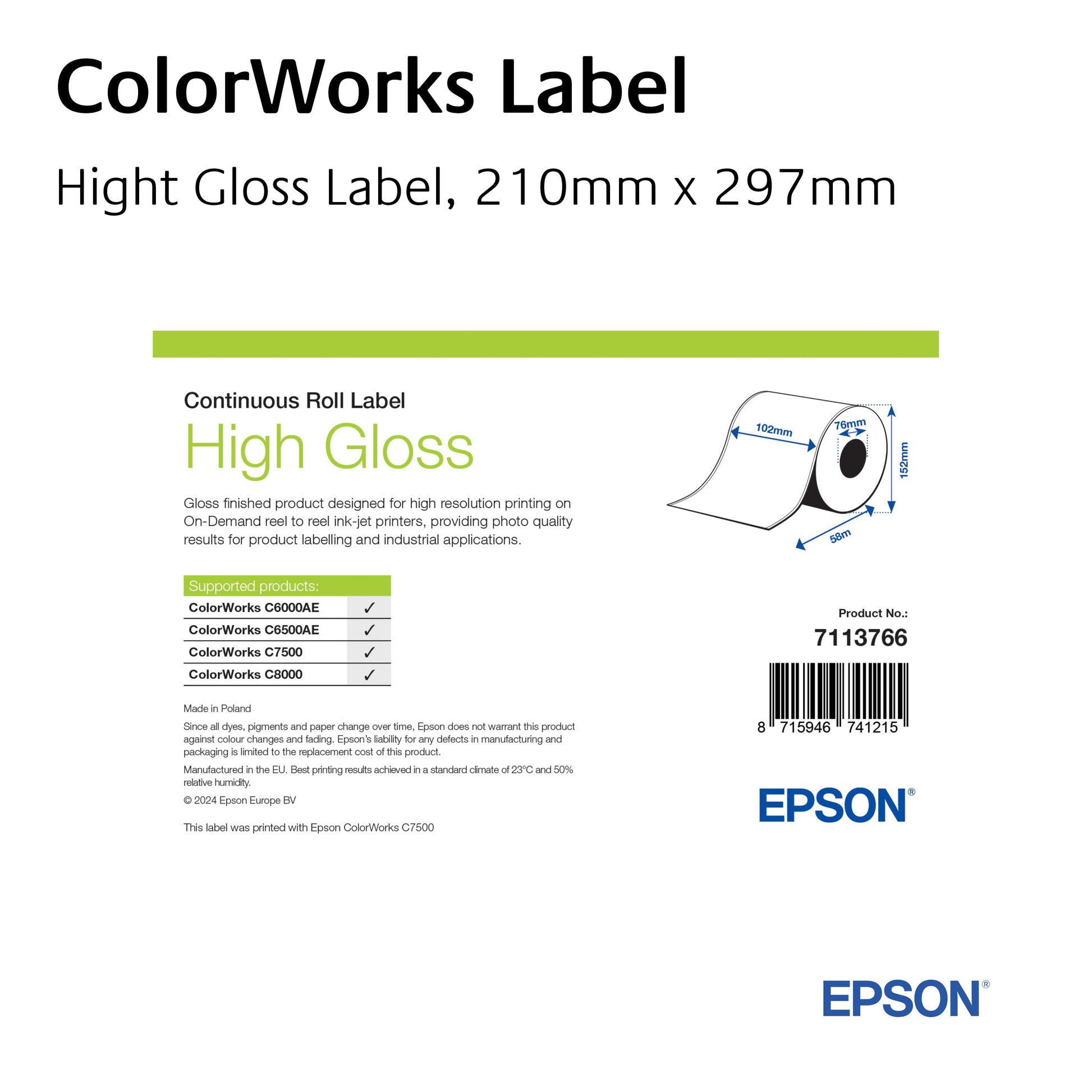 7113766 - High Gloss Label, Continuous Roll, 102mm x 60m